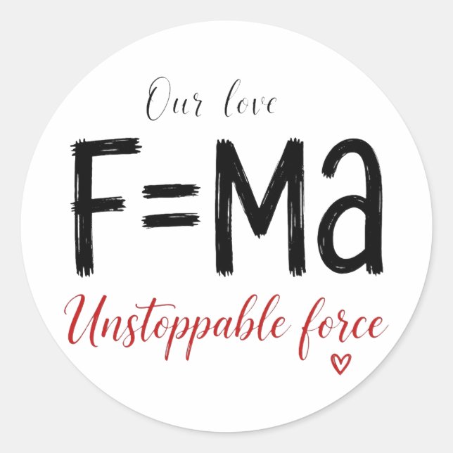 Unstoppable Force Sticker Physics Student Gift (Front)