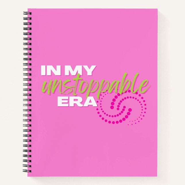 Unstoppable, In my Unstoppable Era, Preppy, Pink Notebook (Front)