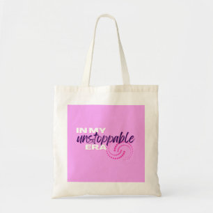 Unstoppable, In my Unstoppable Era, Preppy, Pink Tote Bag