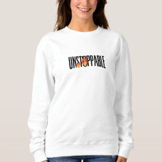 Unstoppable Inspirational Minimalist Typography De Sweatshirt