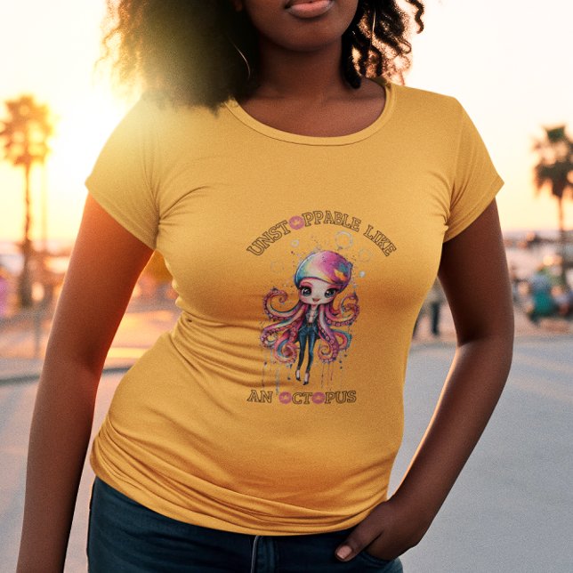 Unstoppable Like an Octopus  T-Shirt (Creator Uploaded)