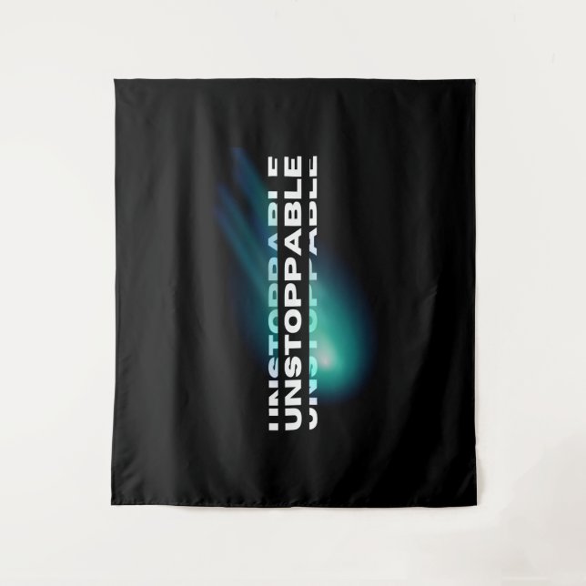 Unstoppable, Motivational, Inspirational Tapestry (Front)