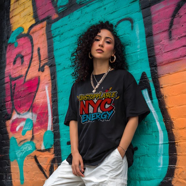 Unstoppable NYC Energy T-Shirt (Just a Sample Look!)