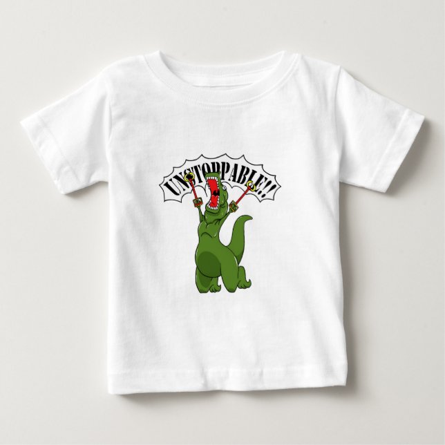 Unstoppable T-Rex Baby T-Shirt (Front)