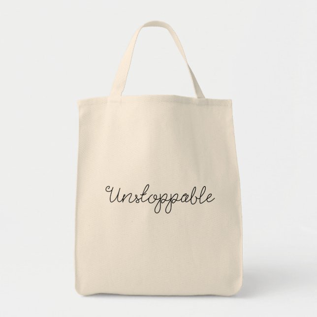 Unstoppable Tote (Front)