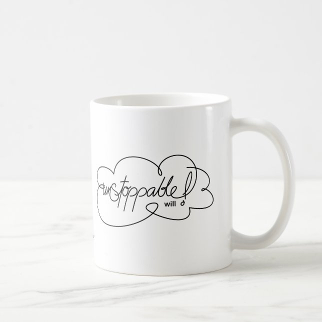 UNSTOPPABLE will - Bold CloudS - Black Script Coffee Mug (Right)