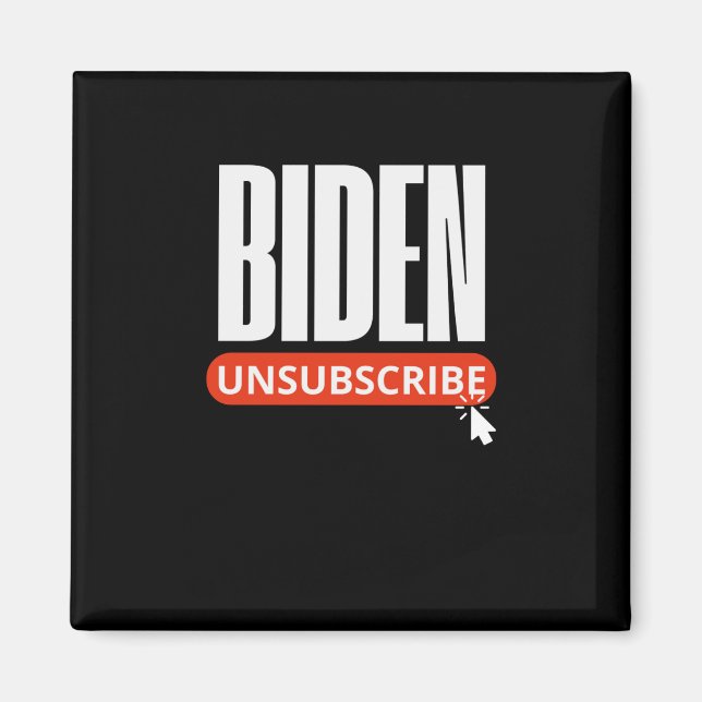 Unsubscribe Biden Trump Inauguration Day  Magnet (Front)