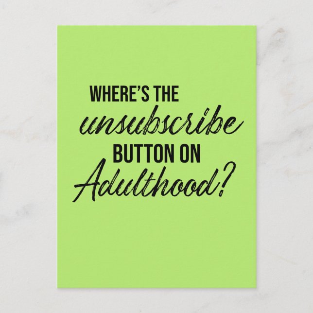 Unsubscribe Button Quote customise colour Postcard (Front)