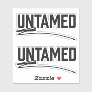 Untamed Cut Out Vinyl Stickers