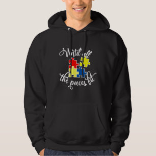 Until All The Pieces Fil Autism Awareness Hoodie