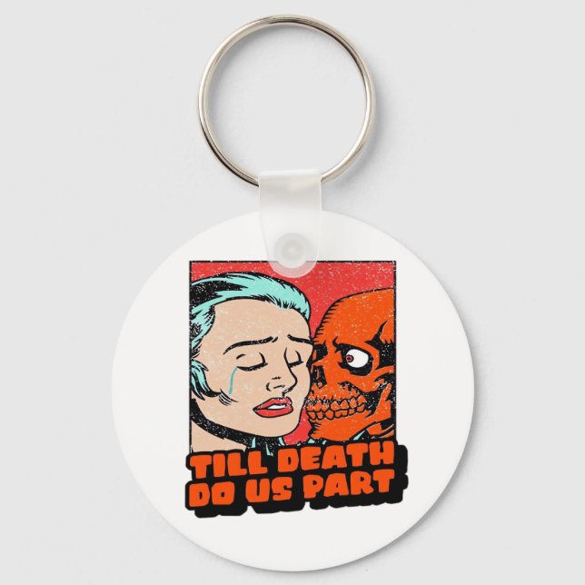Until Death Do Us Part Classic Key Ring (Front)