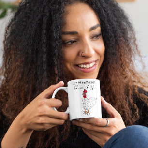 Until I've Had My Coffee, Cluck Off Funny Chicken Coffee Mug