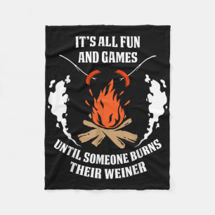 Until Someone Loses Their Weiner Funny Camping Cam Fleece Blanket
