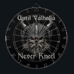 Until Valhalla Never Kneel Dartboard<br><div class="desc">The "Until Valhalla" design concept resonates with individuals who embrace the warrior ethos and seek to embody qualities like bravery,  resilience,  and loyalty. It serves as a reminder to persevere through challenges and adversity,  with the ultimate aspiration of achieving a glorious afterlife worthy of a Viking warrior in Valhalla.</div>