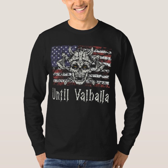 Until Valhalla Viking Usa Flag Til Valhalla Retro  T-Shirt (Front)