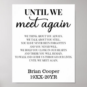 Until We Meet Again Elegant Funeral Poem with Name Poster