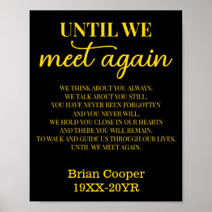 Until We Meet Again Elegant Funeral Poem with Name Poster