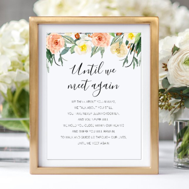 Until We Meet Again Peach Floral Memorial Poem Poster (Creator Uploaded)