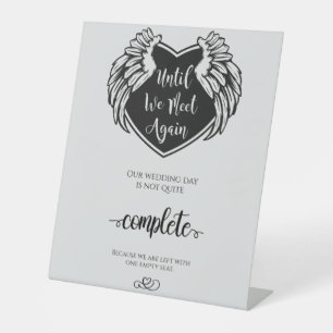 Until We Meet Again Wedding Pedestal Sign