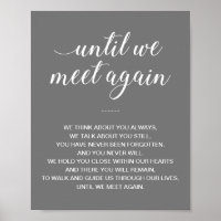 Until We Meet Again White Grey Wedding Memorial