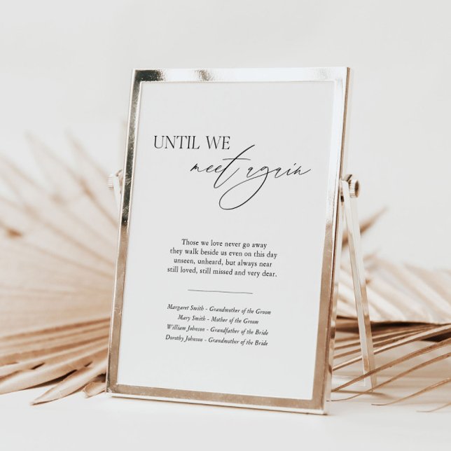 Until we see again wedding memorial table sign (Creator Uploaded)