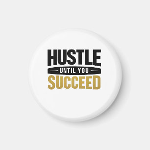 Until You Succeed – Minimal Gold Motivation Design Magnet
