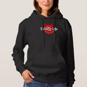 Until You Wake Up I Will Fight For You Freedom Hoodie