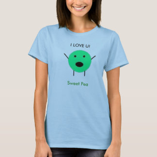 untitled, I LOVE U!, Sweet Pea T-Shirt