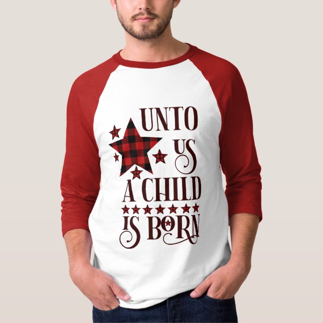 Unto Us A Child Is Born Christmas Plaid T-Shirt (Front)