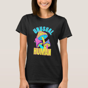 Unusual Human Awkward Different Diverse Person Per T-Shirt