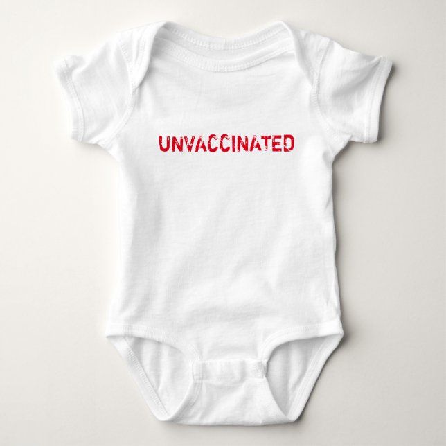 "UNVACCINATED" baby Bodysuit (Front)