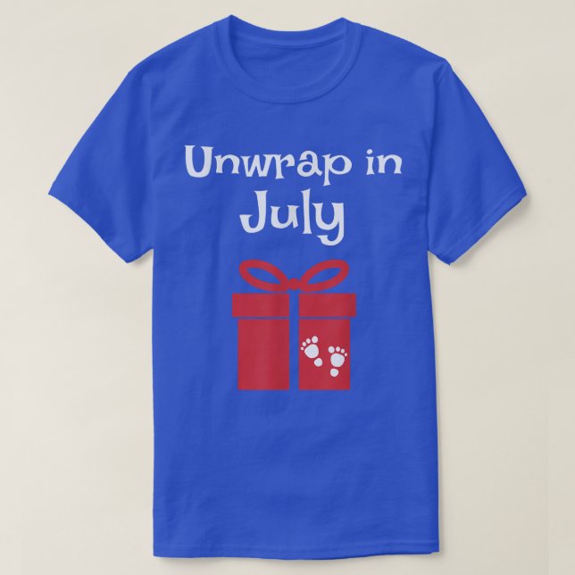 Unwrap In July Christmas Xmas Pregnancy Announceme T-Shirt (Design Front)