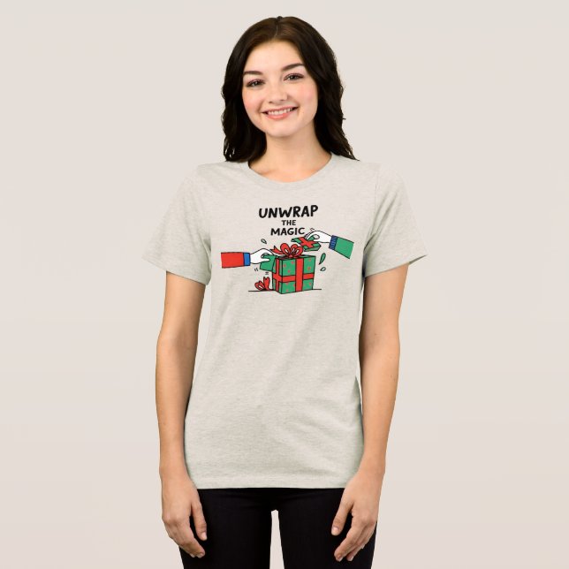 Unwrap the Magic Christmas Gift Tri-Blend Shirt (Front Full)