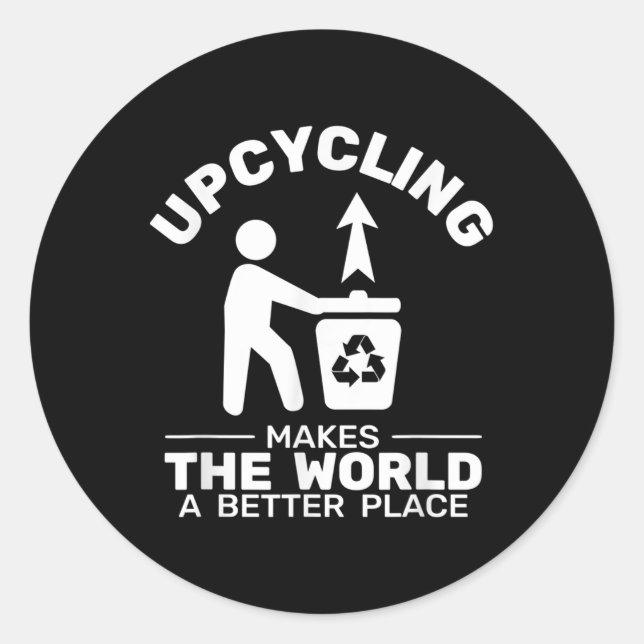 Up-cycling Recycling Environmental Protection Classic Round Sticker (Front)