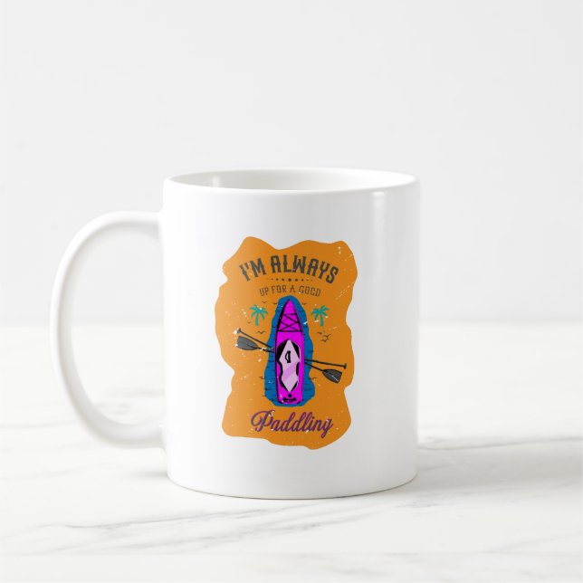Up for a good paddling SUP Coffee Mug (Left)
