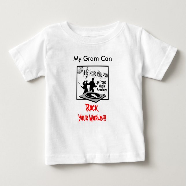 Up-Front-Music-Services-Log-300, My Gram Can , ... Baby T-Shirt (Front)