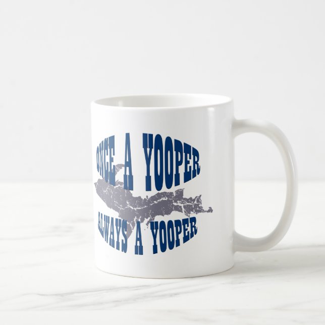 UP Michigan Always Yooper Mug (Right)