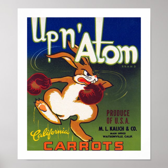 Up n' Atom California Carrots Poster (Front)