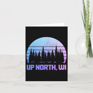 Up North Wisconsin Nature Hiking Camping Pride Vin Card