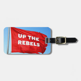 Up the Rebels themed Luggage tags