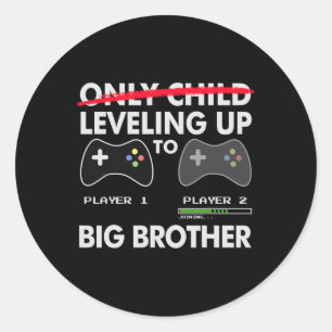 Up To Big Brother Shirt - Video Game Player Classic Round Sticker