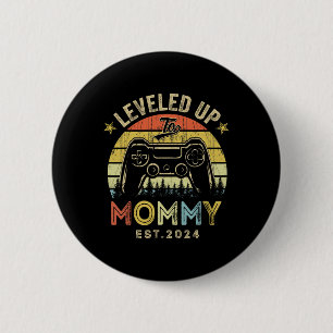 Up To Mommy 2024 Video Game Promoted To Mommy  6 Cm Round Badge