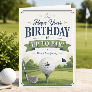 Up To Par Golf Birthday Folded Card