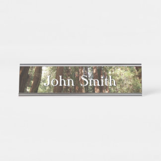 Up to Redwoods II at Muir Woods National Monument Desk Name Plate