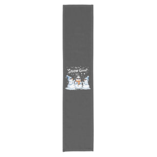 Up to Snow Good Funny Snowman Christmas Short Table Runner