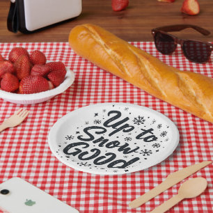 Up to Snow Good Funny Winter Snowflake Christmas Paper Plate