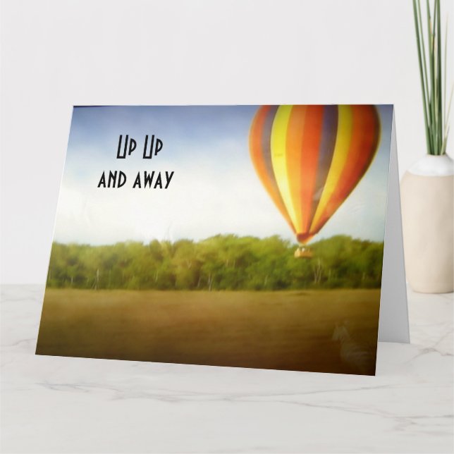 UP UP AND AWAY=40th BIRTHDAY Card (Front)