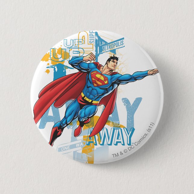 Up, Up and Away 6 Cm Round Badge (Front)