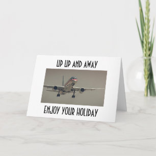 UP UP AND AWAY-ENJOY YOUR HOLIDAY CARD
