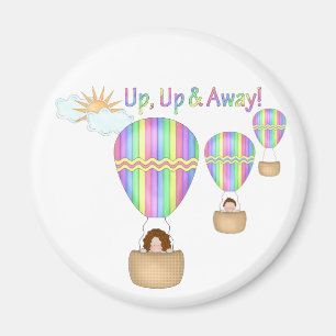 Up Up & Away! Magnet